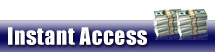 Instant Access