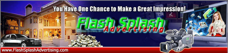 Flash-Splash Advertising